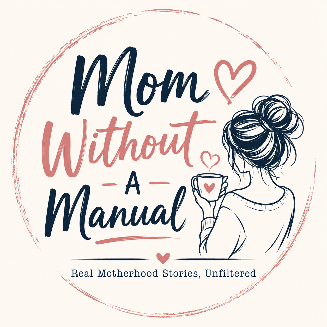 Mom Without A Manual